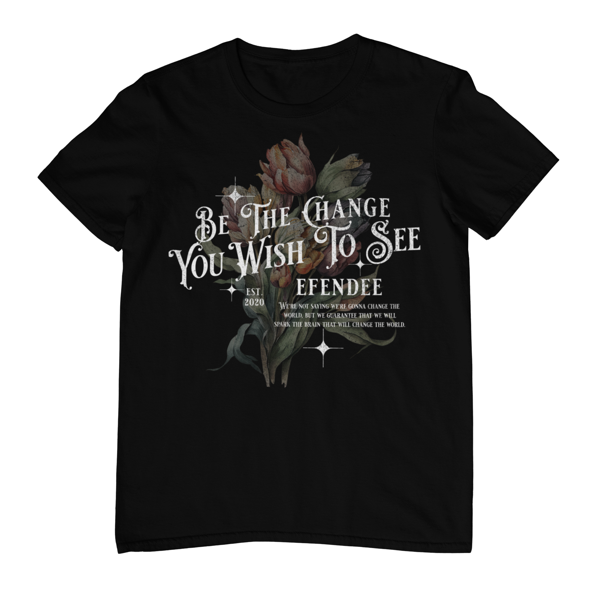 Be The Change Tee