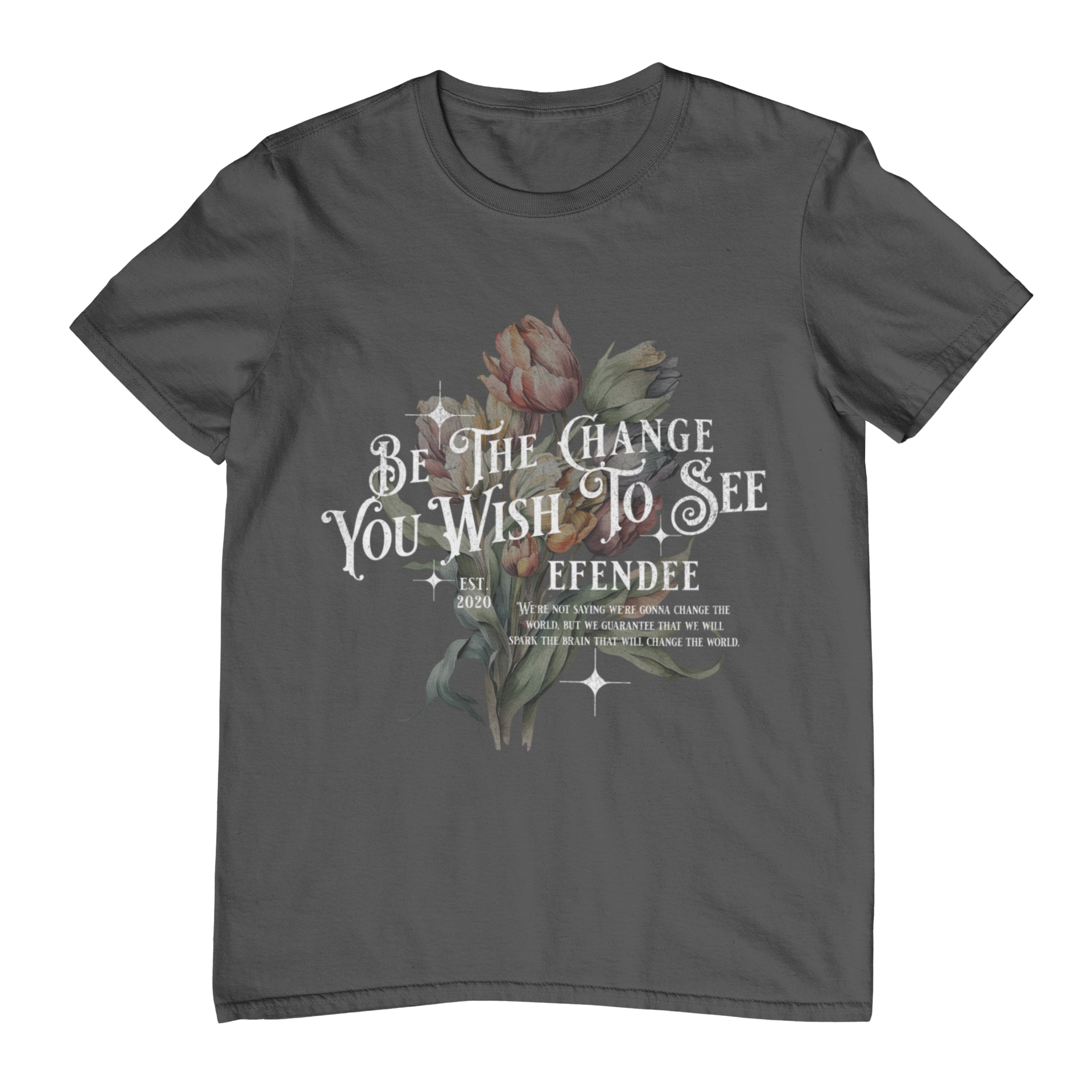 Be The Change Tee